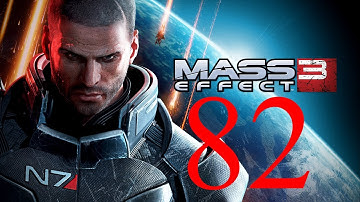 Mass Effect 3 Walkthrough - Part 82 PC 1080p Max Settings 16XAA