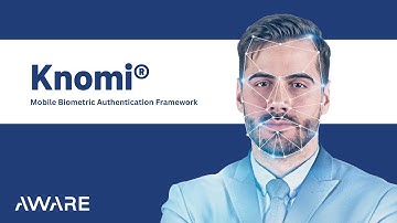 Knomi® │ Mobile Biometric Authentication Framework