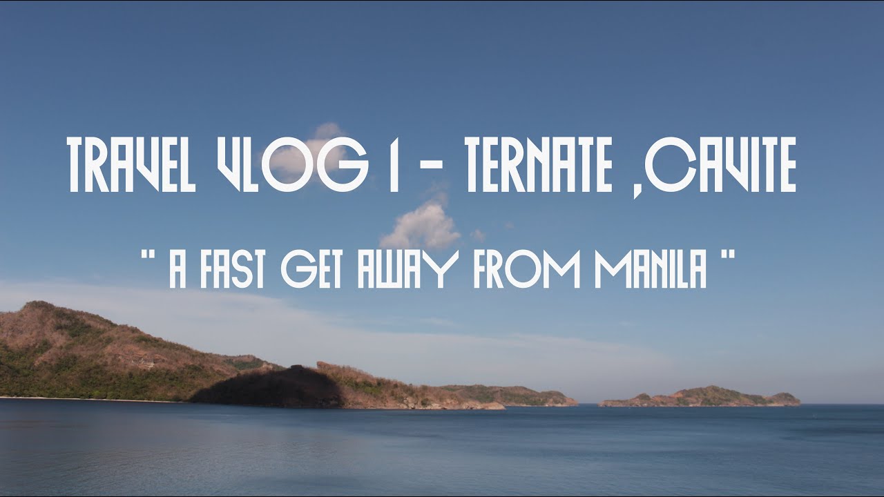 Ternate Cavite - Travel Vlog #1