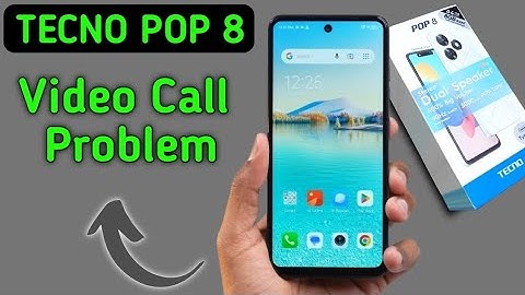 Tecno Pop 8 video call problem kaise solve kare, how to fix video call not working in tecno, reset