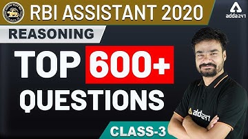 RBI Assistant 2020 | Reasoning 600 Questions for RBI Assistant Preparation (Class 3)