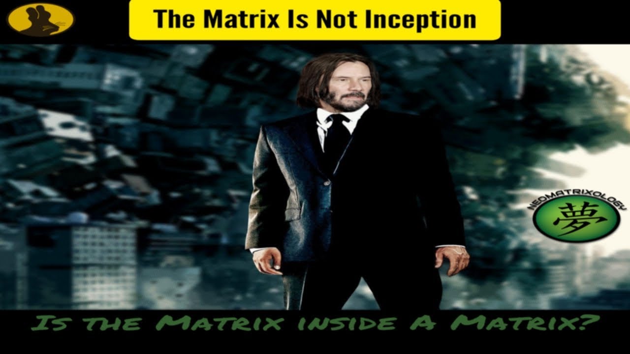 The Matrix Is NOT Inception: 2nd Matrix Level (Film Theory Debunked)