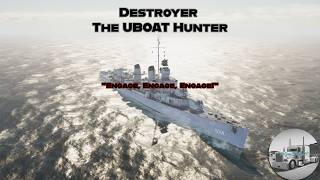 "Engage, Engage, Engage!" Destroyer: The UBOAT Hunter Gameplay
