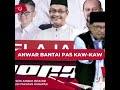 Anwar bantai pas kawkaw