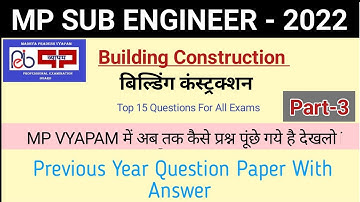 Building Construction | MP VYAPAM Sub Engineer Previous Question Paper | MP Sub Engineer Civil 2022