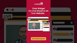 Want to Add Chat Widget with your Embedded Stream on Website? Let's Stream With OneStream Live