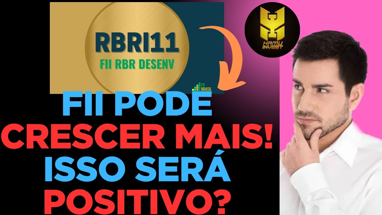 RBRR11, FII PODE CRESCER MAIS! ISSO SERÁ POSITIVO?