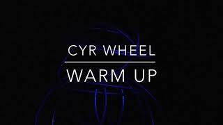 Cyr Wheel Tutorial - Beginner 0.0  (Warm up!)