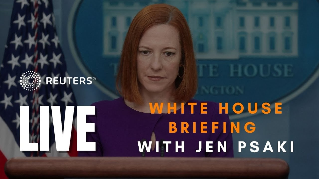 LIVE: White House briefing with Jen Psaki
