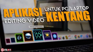 PC/Laptop KENTANG ? Wajib Coba 5 Aplikasi Editing Video Berikut! screenshot 1