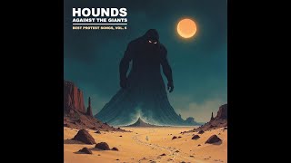 Hounds, “Are We Too Few”