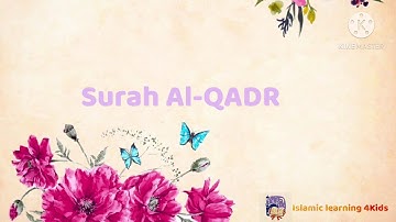Surah Al-Qadr repeated 4 times سورة القدر