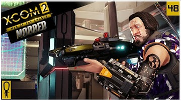 ASSASSIN STRONGHOLD PT 1 - XCOM 2 WOTC Modded Gameplay - Part 48 - Let