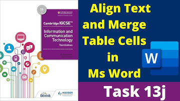 Task 13j Align Text and Merge Table Cells in Ms Word Document | Chapter 13 - Layout
