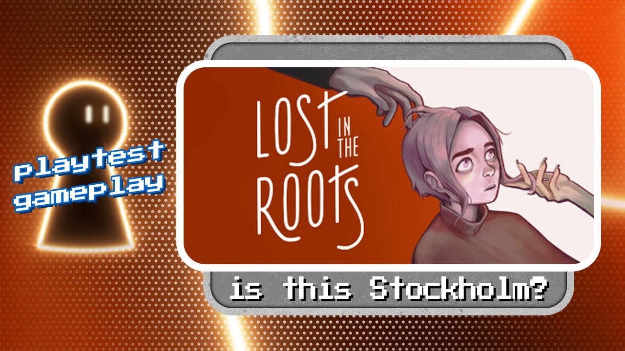 Lost in the roots playtest gameplay | Is this Stockholm? 😱 - YouTube