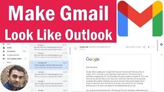How to Make Gmail Look and Feel More Like Outlook | How To Change Gmail Appearance | #Gmaillayout