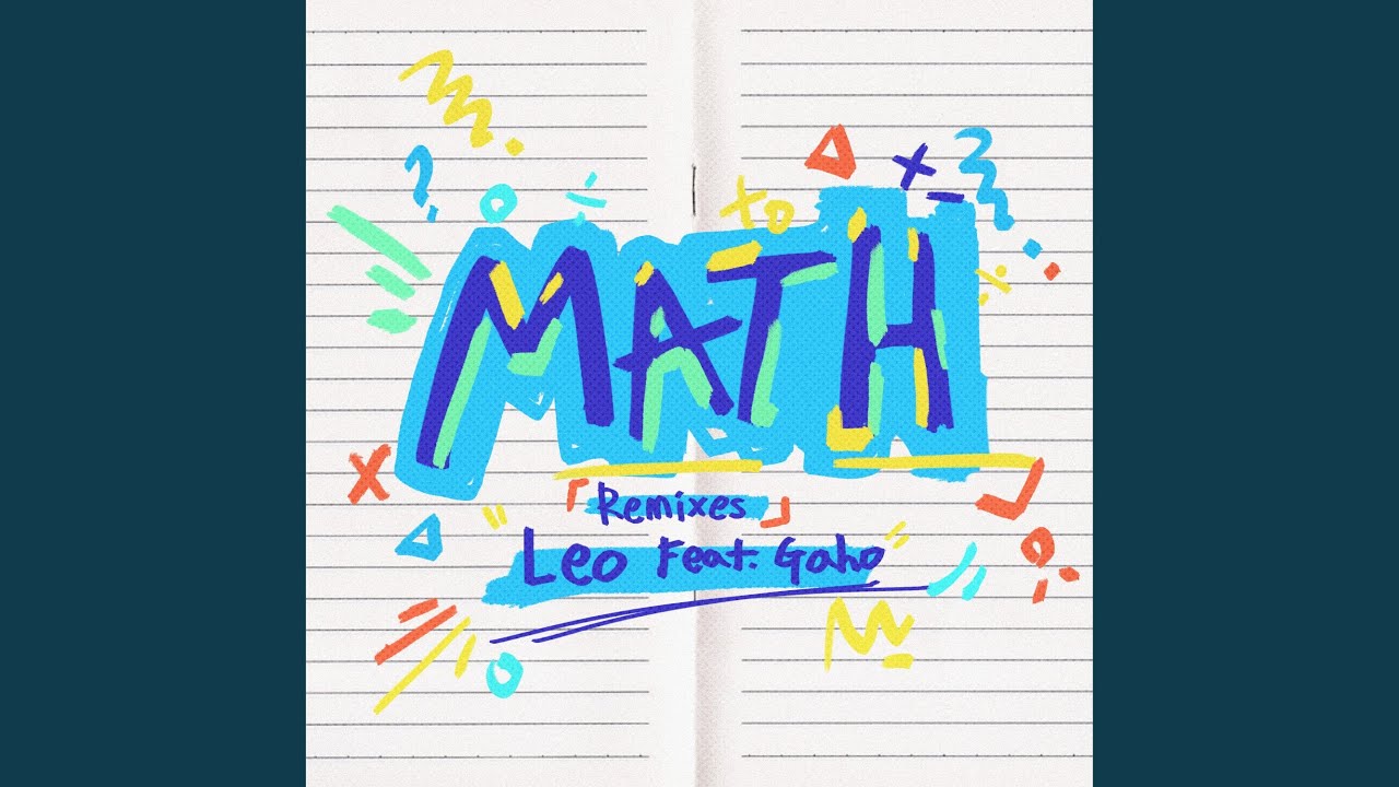 Math (Remix) (feat. Gaho) (Remix) - YouTube