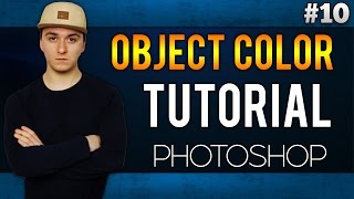 How To Change The Color Of An Object EASILY! - Adobe Photoshop CC - Tutorial #10