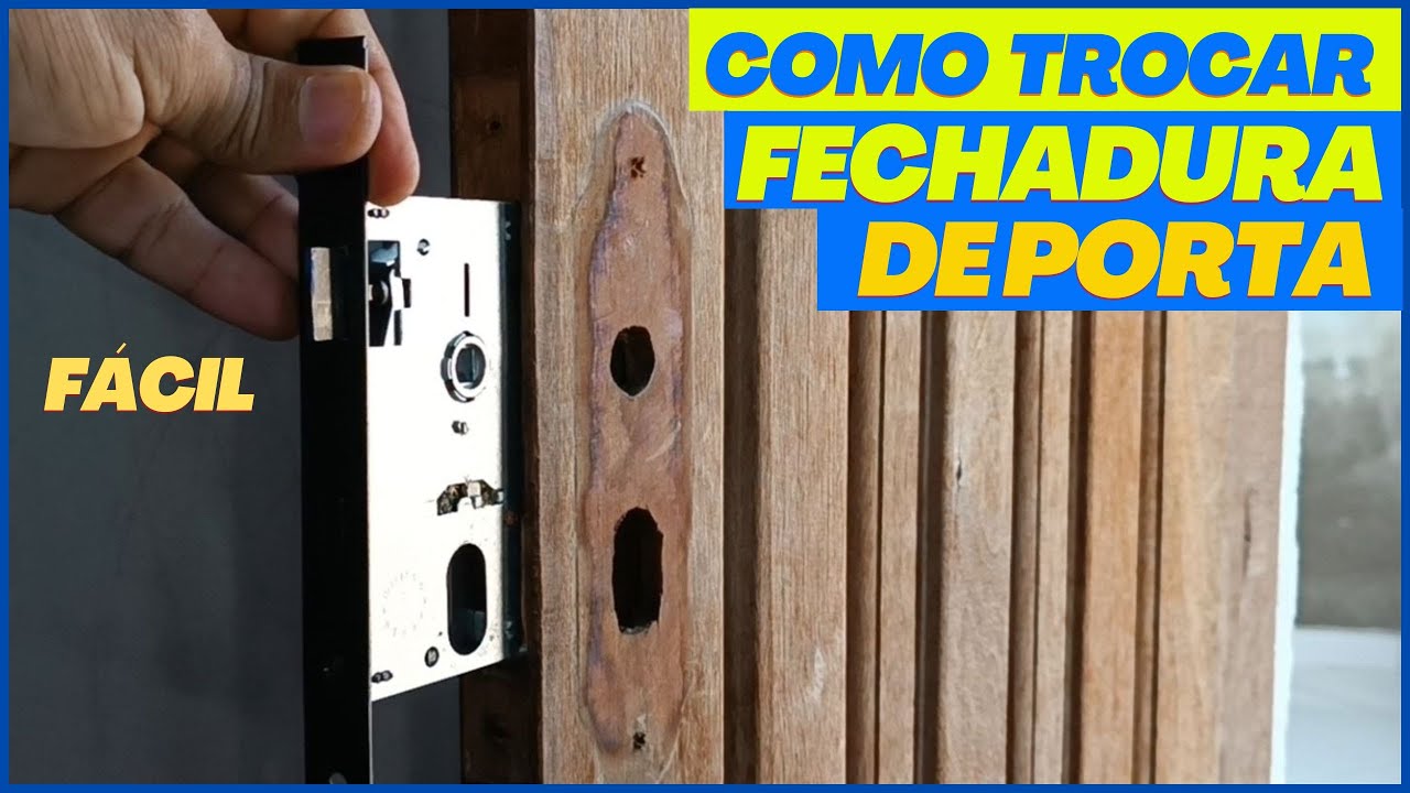 Como trocar FECHADURA de porta muito simples - YouTube