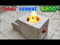 How to make stove(Brick، cement) #brick #creative #howtomake