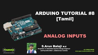 Arduino Tutorial #8 [Tamil] | Analog Inputs