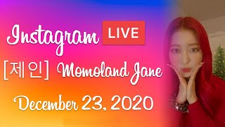 [ 제인 ] MOMOLAND Jane IG Live - 20201223