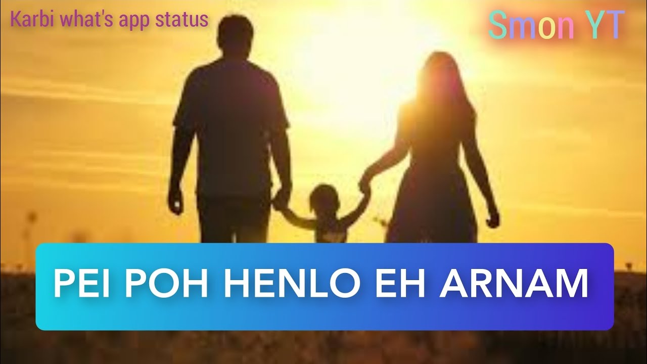 Pei Poh Henlo Eh Arnam || what's app status 2023||Smon Ronghang