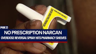 Narcan hits pharmacy shelves eliminating need for prescription