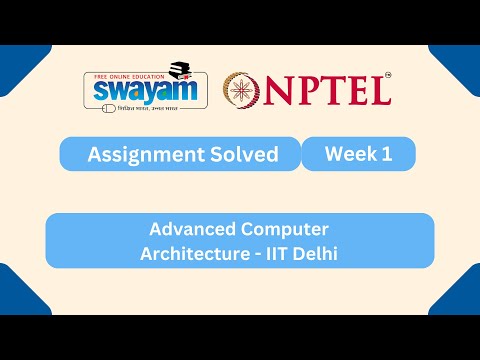Advanced Computer Architecture Week 1 | NPTEL ANSWERS 2026 #nptel2026 #myswayam #nptel #nptelexam