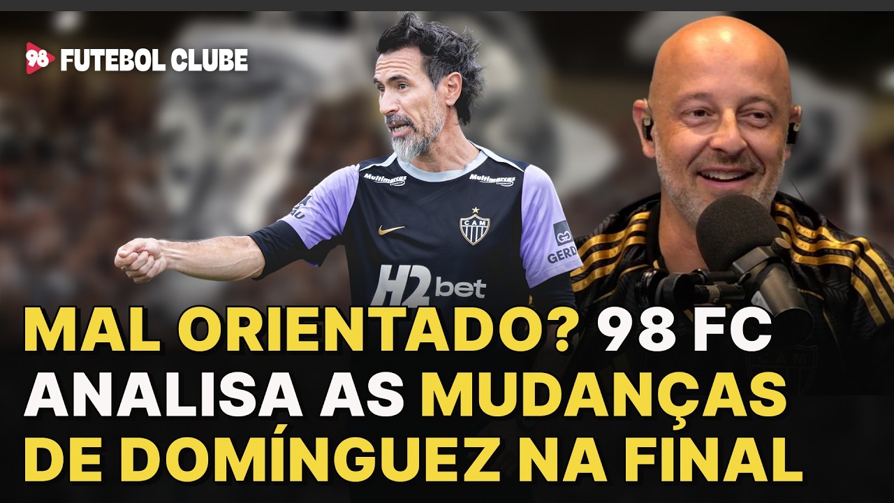 O treinador do Atlético errou na final? Igor e Gilbert comentam sobre mudanças na escalação do Galo