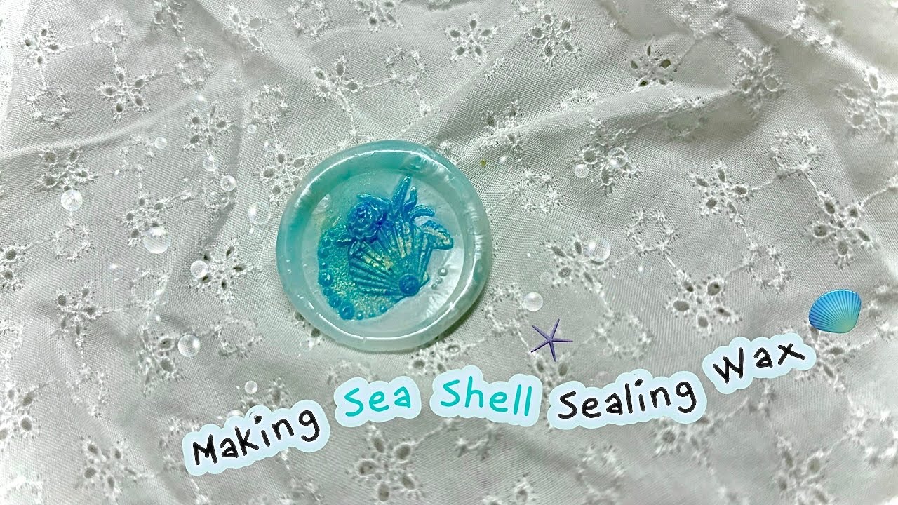 Shell Sealing how to make ‘sea shell sealing wax’ 🐚🩵 - YouTube