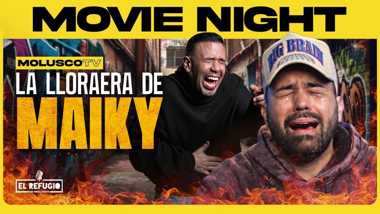 MOVIE NIGHT: Molusco, Master Joe y la tendencia reacciona a lloraera de Maiky