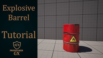 How to make an Explosive Barrel in UE5