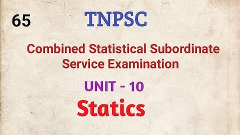 TNPSC, Combined Statistical Subordinate Service Examinations, Statics