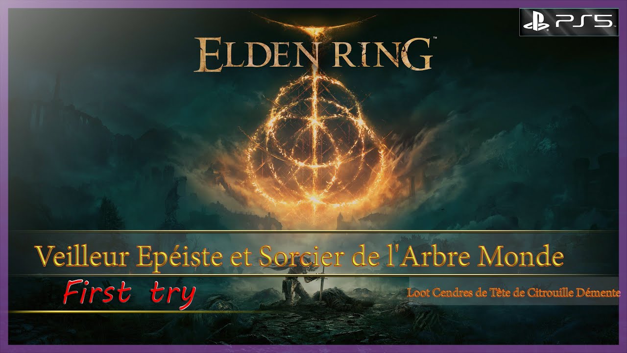 ELDEN RING, Mini Boss, veilleur épéiste et sorcier de l'Arbre Monde, Fr