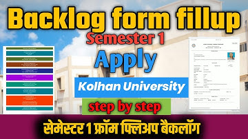 Backlog Semester 1 form fill up ।। kolhan University
