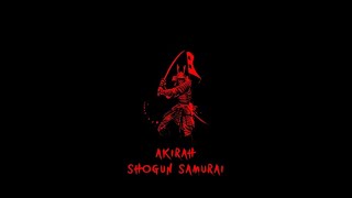 AKIRAH - Shogun Samurai [Free Download]