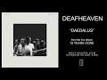 Deafheaven  daedalus live