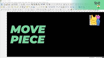 हिन्दी - Move Piece | TUKAdesign Video Help | CAD Pattern Making Software | Hindi