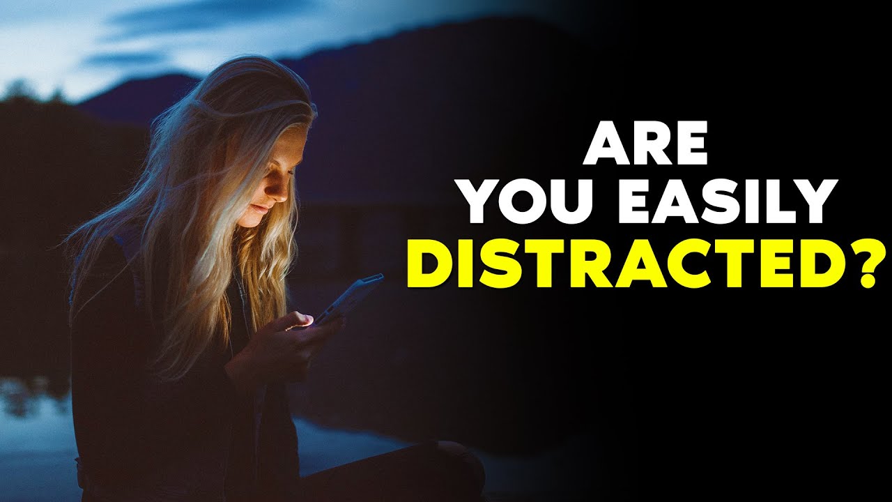 Are You Easily Distracted? | Powerful Motivational for Success