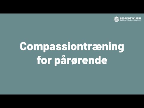 Webinar: Compassion-træning for pårørende - YouTube