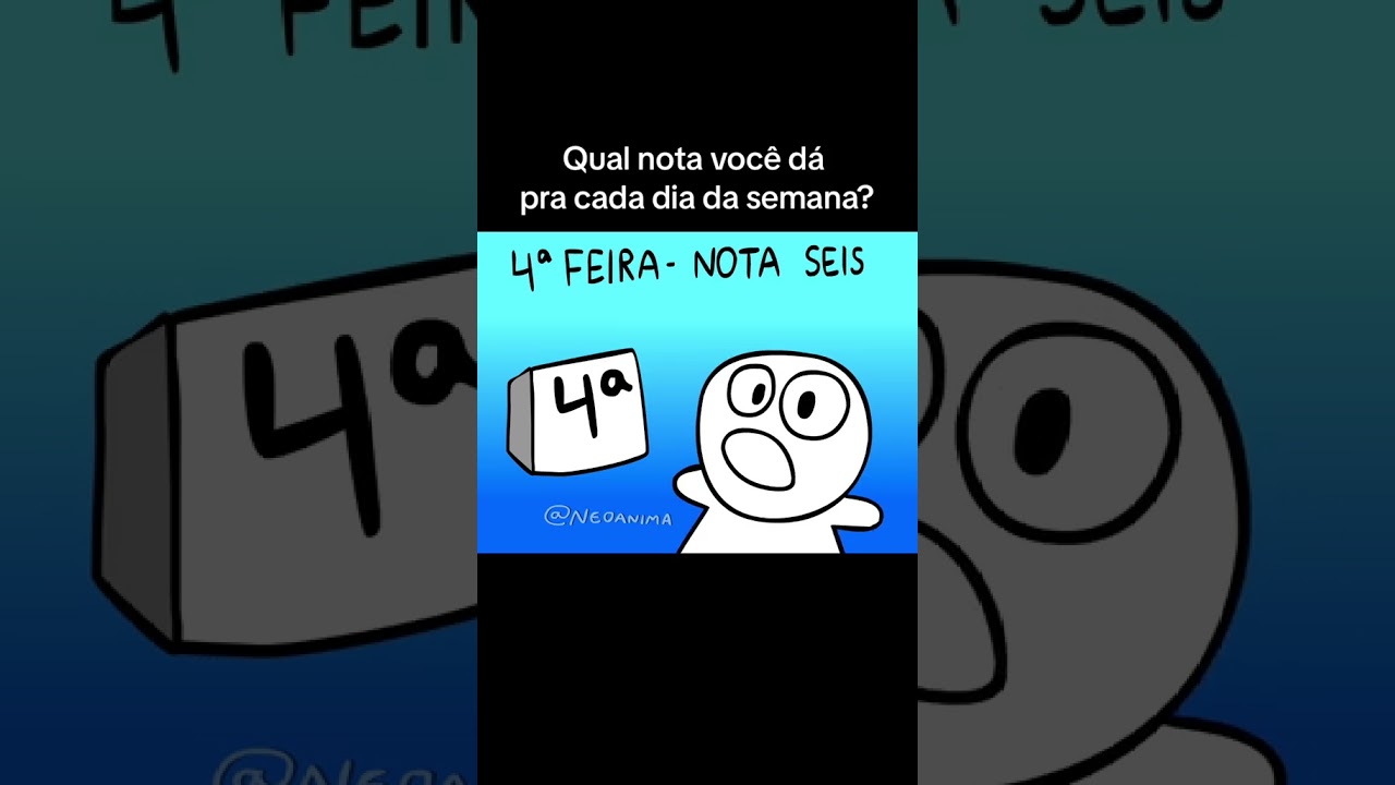 Qual nota você dá pra cada dia da semana? 
