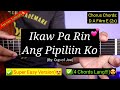 Ikaw Pa Rin ang Pipiliin Ko - Cup of Joe (Easy Chords)😍 | 4 Chords Only!!!