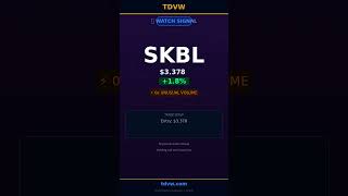 $SKBL Just Broke Out +1.8% with 0x Volume 🚀 | Morning Momentum