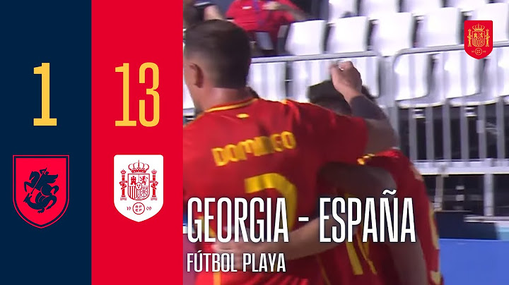 Resumen Futbol Playa Georgia 1- 13 España | 🔴 SEFUTBOL