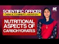 SCIENTIFIC OFFICER  CHEMICAL EXAMINERS LABORATORY|INUTRITIONAL ASPECTS OF CARBOHYDRATES#freerankfile