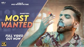 New Punjabi Songs 2021 | Punjabi Song | Most Wanted | Rammy Gill | Latest Punjabi Songs 2021