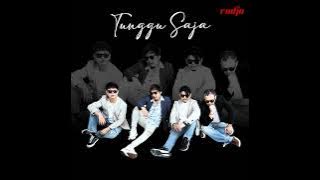 RADJA - TUNGGU SAJA