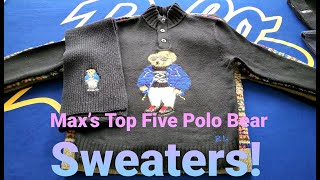 Max's Top 5 Polo Bear Sweaters!