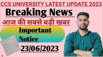 Ccs University Latest update 2023 || exam date news || Exam date declared 2023 || ccsu today news